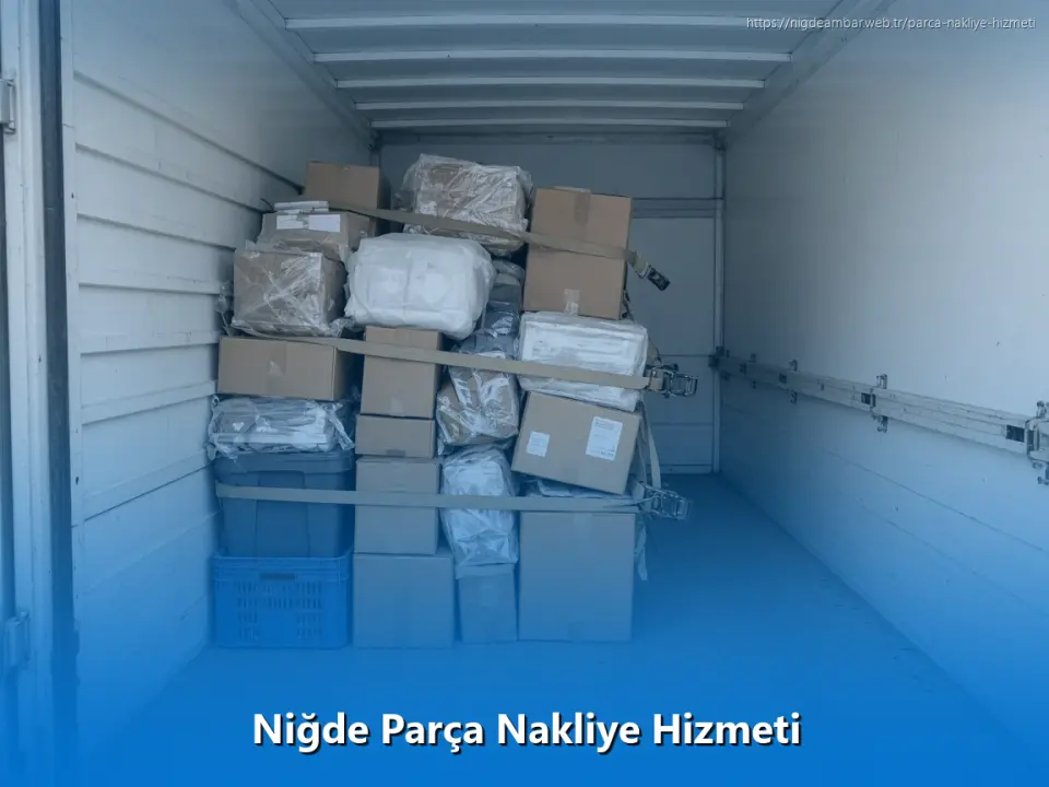 Niğde Parça Nakliye Hizmeti