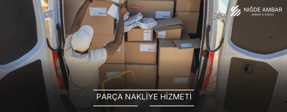 Parça Nakliye Hizmeti